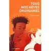 Sarbacane Tous nos rêves ordinaires