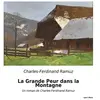 Culturea La Grande Peur dans la Montagne