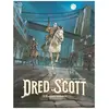 Dred Scott - Tome 2 - L'empire Invisible