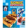 Insight SONIC THE HEDGEHOG OFFICIAL COOKBOOK HC: The Official Cookbook
