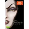 Disney. Villains 1: Die Schönste im ganzen Land: Das Märchen von Schne...
