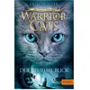 Warrior Cats Saison 3/01 - Le Pouvoir des Trois. Le regard secret, Fic...