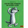 Beltz Ich bin der Stärkste im ganzen Land, Livre pour enfants de Mario...