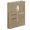 Phaidon La cuillère d'argent: Classique