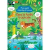Usborne - Dans la forêt tropicale - Mon petit cherche et trouve - Robs...