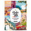 Activités créatives : Dolce Vita