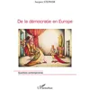 De La Démocratie En Europe