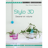 Le Temps Apprivoise Stylo 3D: Dessiner en volume