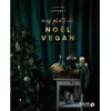 Solar Mes plats de Noël vegan