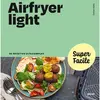 Solar Airfryer Light - Super Facile