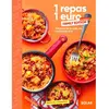Solar 1 repas 1 euro ou presque ! Family edition: 100 plats de la vraie vie à tout petit prix