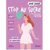 Solar Mon cahier Stop au sucre