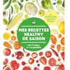 Solar Mes Recettes Healthy De Saison - 100% Plaisir 0% Culpabilité