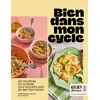 Solar Bien Dans Mon Cycle - Kitchen Thérapie - 60 Recettes Pour Retrou...