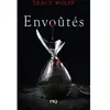 Pocket Jeunesse - Assoiffes - tome 07 : Envoûtes -  - Wolff Tracy