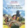 POCKET JEUNESSE Les P'tites Poules - Les P'tites Poules, La Bête Et Le Chevalier