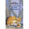 Les Neuf Vies Du Chat Montezuma
