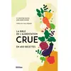 Rocher Eds Du La bible de l'alimentation crue en 400 recettes