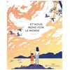 Albin Michel Et nous irons voir le monde