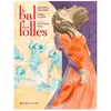 Albin Michel Le bal des folles