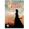 Louise Michel - Je suis tout en orage