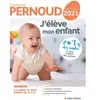 Livre de santé ALBIN MICHEL J'eleve mon enfant Edition 2021