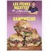 Albin Michel Sandwichs - 50 Fiches Recettes