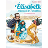 Albin Michel Elisabeth, Princesse À Versailles - Tome 5 - Le Traîneau Doré