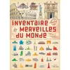 Albin Michel Jeunesse Inventaire Illustré Des Merveilles Du Monde