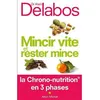 Albin Michel Mincir vite et rester mince