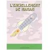 L'enciellement De Maman