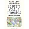 R jeunesse Le Petit Voleur D'ombres Tome 6 - La Nuit Du Grand Orage