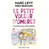 Robert Laffont/Versilio Le Petit Voleur D'ombres - Tome 7 - L'homme Aux Cerfs-Volants