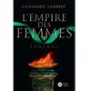 Romans Didier jeunesse L'empire Des Femmes - Tome 2 - Teneros