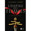 Didier Jeunesse L'empire Des Femmes - Tome 1 - Sapientia
