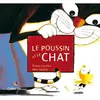 Didier Jeunesse Le poussin et le chat