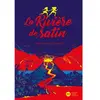 Didier Jeunesse La Rivière de satin
