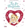 Lito La fée Baguette est amoureuse