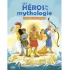 Lito Les héros de la mythologie racontés aux enfants