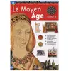 Le Moyen Age - Tome 2