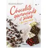 Eyrolles Chocolats gourmands et sains à faire soi-même