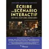 Eyrolles Ecrire un scénario interactif