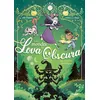 Fleurus Les Mondes De Lova Obscura - Tome 2 - La Sorcière Maléfique