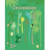 L'Ecole des Loisirs Crocomémé