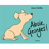 Pastel-Ecole Des Loisirs Aboie, Georges !