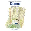 Ecole Des Loisirs Kuma - Une nouvelle amitié