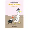 Ecole Des Loisirs Manu et Nono - le coup de foudre