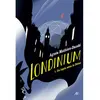 Ecole Des Loisirs Londinium Tome 1 - Un Lapin Sous Le Dôme