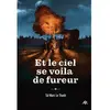 Ecole Des Loisirs Et le ciel se voila de fureur