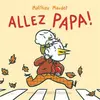 Ecole Des Loisirs Allez, Papa !